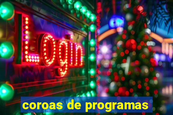 coroas de programas